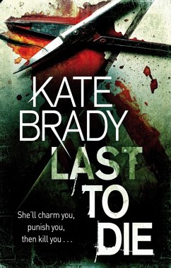 Last To Die (eBook, ePUB) - Brady, Kate