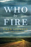 Who By Fire (eBook, ePUB)