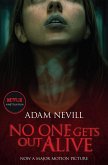 No One Gets Out Alive (eBook, ePUB)