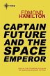 Captain Future and the Space Emperor... - Bild 1