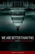 We Are Better Than This (eBook, PDF) - Bild 1