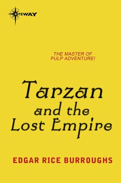 Tarzan and the Lost Empire (eBook, ePUB) - Burroughs, Edgar Rice