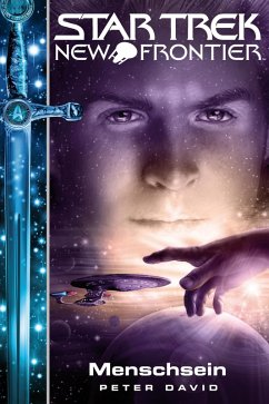 Star Trek - New Frontier 11: Menschsein (eBook, ePUB) - David, Peter