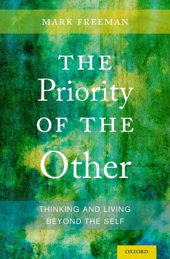 The Priority of the Other (eBook, PDF) - Freeman, Mark