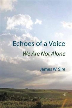 Echoes of a Voice (eBook, PDF) - Sire, James W.