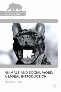 Animals and Social Work: A Moral Introduction (eBook, PDF)