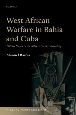 Cover West African Warfare in Bahia and Cuba (eBook, PDF)