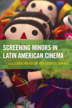 Cover Screening Minors in Latin American Cinema (eBook, ePUB)