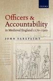 Officers and Accountability in Medieval England 1170--1300 (eBook, PDF)