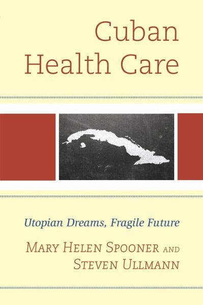 Cuban Health Care (eBook, ePUB)