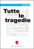 Tutte le tragedie (eBook, ePUB)