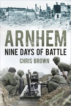 Arnhem (eBook, ePUB) - Brown, Chris