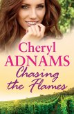 Chasing the Flames (eBook, ePUB)