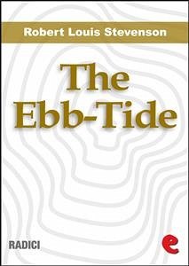 The Ebb-Tide: A Trio And Quartette (eBook, ePUB) - Louis Stevenson, Robert; Osbourne, Lloyd