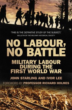 No Labour, No Battle (eBook, ePUB) - Starling, John; Lee, Ivor