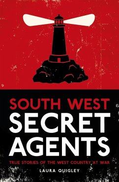 South West Secret Agents (eBook, ePUB) - Quigley, Laura