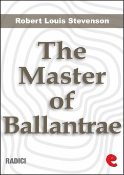The Master Of Ballantrae (eBook, ePUB) - Louis Stevenson, Robert