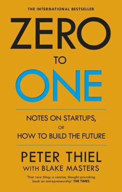 Zero to One (eBook, ePUB) - Masters, Blake; Thiel, Peter