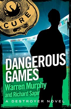 Dangerous Games (eBook, ePUB) - Murphy, Warren; Sapir, Richard