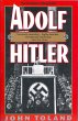 Adolf Hitler: The Definitive Biography John Toland Author