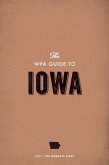 The WPA Guide to Iowa (eBook, ePUB)