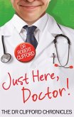 Just Here, Doctor (eBook, ePUB)