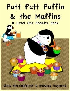 Cover Putt Putt Puffin and the Muffins - A Level One Phonics Reader (eBook, ePUB)