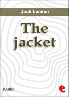 The Jacket (The Star-Rover) (eBook, ePUB) - London, Jack