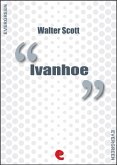 Ivanhoe (eBook, ePUB)