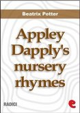 Appley Dapply's nursery rhymes (eBook, ePUB)