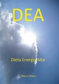 DEA - Dieta Energia Alta (eBook, ePUB)