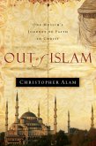 Out Of Islam (eBook, ePUB)