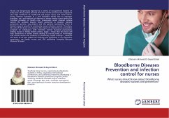 Bloodborne Diseases Prevention and infection control for nurses - Mo'awad El-Sayed Ebied, Ebtesam