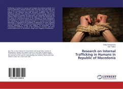 Research on Internal Trafficking in Humans in Republic of Macedonia - Georgievska, Sofija;Trajkov, Ivan