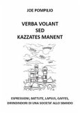 Verba Volant Sed Kazzates Manent (eBook, ePUB)