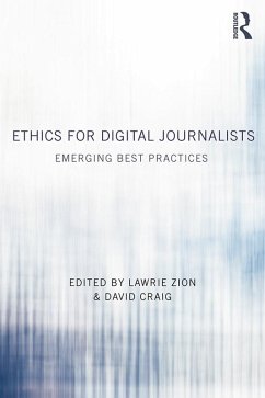 Ethics for Digital Journalists (eBook, PDF)