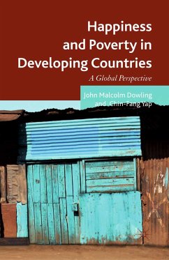Happiness and Poverty in Developing Countries (eBook, PDF) - Dowling, John Malcolm; Yap, Chin Fang