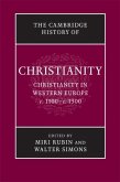 Cambridge History of Christianity: Volume 4, Christianity in Western Europe, c.1100-c.1500 (eBook, PDF)