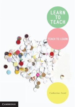 Learn to Teach (eBook, PDF) - Scott, Catherine