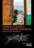 Planning and Design for Future Informal Settlements (eBook, PDF)
