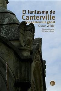 El fantasma de Canterville/The Canterville Ghost (eBook, PDF) - Wilde, Oscar