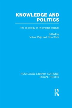 Knowledge and Politics (RLE Social Theory) (eBook, ePUB)