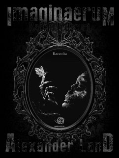 Imaginaerum - Racconti Oscuri (eBook, ePUB) - Land, Alexander