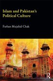 Islam and Pakistan's Political Culture (eBook, ePUB)