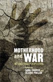 Motherhood and War (eBook, PDF)