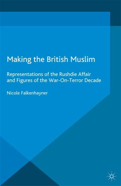 Making the British Muslim (eBook, PDF) - Falkenhayner, N.