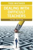Dealing with Difficult Teachers (eBook, PDF)