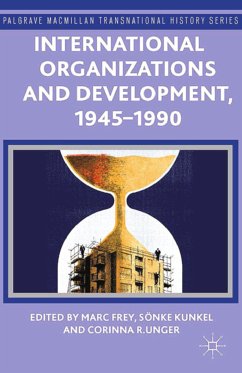 International Organizations and Development, 1945-1990 (eBook, PDF)
