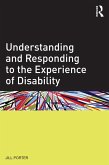 Understanding and Responding to the Experience of Disability (eBook, PDF)