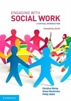 Engaging with Social Work (eBook, PDF) - Morley, Christine